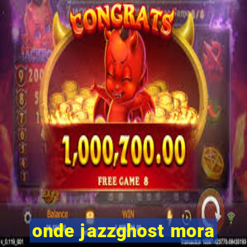 onde jazzghost mora